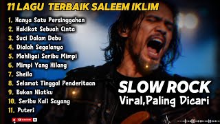 Download lagu BEST ALBUM π΅ COVER LAGU TERBAIK SALEEM IKLIM β SLOW ROCK MELAYU LEGENDARIS π΅ mp3 Download lagu BEST ALBUM π΅ COVER LAGU TERBAIK SALEEM IKLIM β SLOW ROCK MELAYU LEGENDARIS π΅ mp3