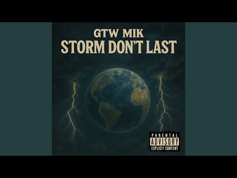 Storm Don't Last