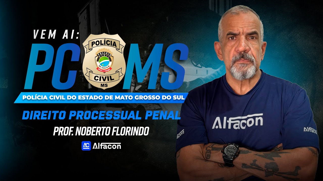 Vem ai: PC MS | Processo Penal: Interrogatório do Acusado com Norberto - AlfaCon
