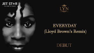 LYN - Everyday - Lloyd Browns Remix