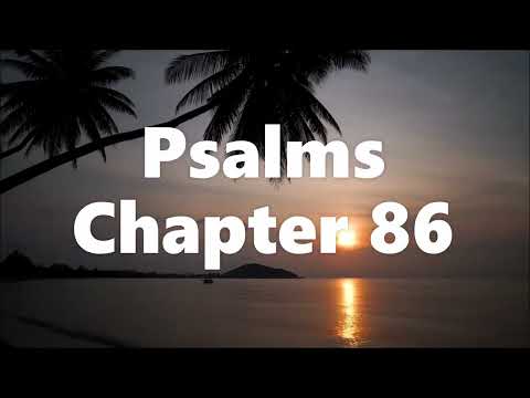 The Book of Psalms Chapter 86 - New King James Version (NKJV) - Theatrical Audio Bible