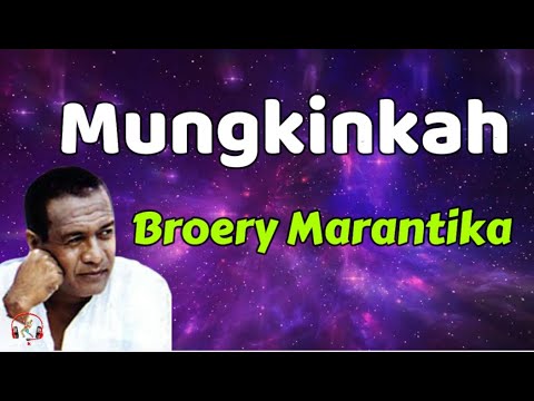 Mungkinkah  -  Broery Marantika  (Lirik Lagu)