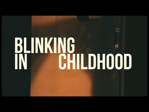Blinking In Childhood