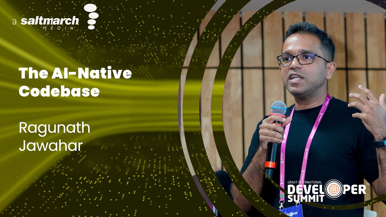 The AI-Native Codebase - Ragunath Jawahar