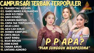 Download lagu TRAGEDI TALI KUTANG CAMPURSARI TERPOPULER | GADIS MANIS KALIMANTAN - JAUH KO PERGI - SIDO RONDO mp3