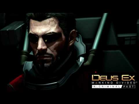 Deus Ex Mankind Divided A Criminal Past (Soundtrack OST) - Ending Theme