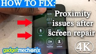 How to fix a proximity sensor issue after repairing iphone Screen (Gadget Mechanix) tips
