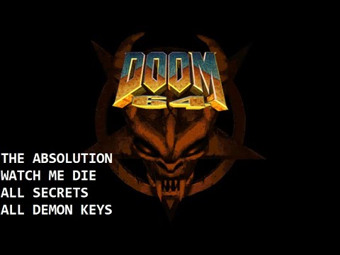 Doom 64 CE - The Absolution (Full Walkthrough / Watch Me Die! / All Secrets]