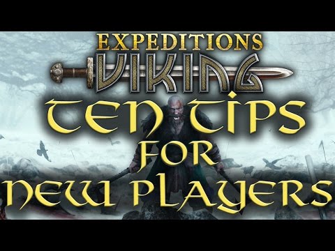Ten Tips for New Players - Expeditions: Viking Tutorial / Guide