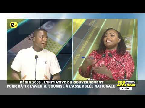 🛑BÉNIN 2060 : L'INITIATIVE DU GOUVERNEMENT POUR BÂTIR L'AVENIR, SOUMISE A L'ASSEMBLÉE NATIONALE