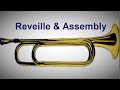REVEILLE ASSEMBLY Bugle Calls On Trumpet Army Wake Up Trumpet