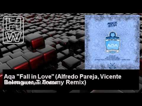Javi Reina, Israel Alonso - Aqa "Fall in Love" - Alfredo Pareja, Vicente Belenguer, T. Tommy Remix