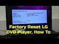 Factory Reset LG DVD Player How To
