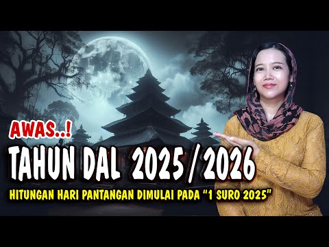 PANTANGAN JAWA DI TAHUN DAL...! Jangan Gunakan Hari Sangar ini Untuk Buka Usaha Menikah Hajatan dll