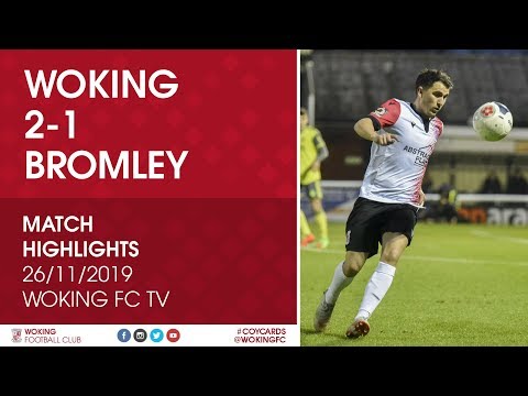 Woking 2 - 1 Bromley | Short Highlights
