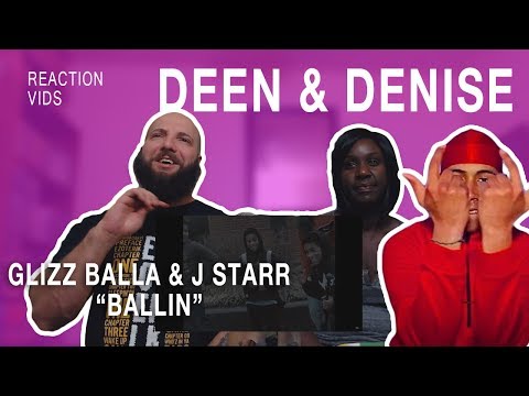 Glizz Balla & JStarr The Prince "Ballin" - Deen & Denise Reaction