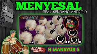 Download lagu MENYESAL/H MANSYUR S/ VERSI KOPLO JAIPONG REAL KENDANG ANDROID H MANSU mp3