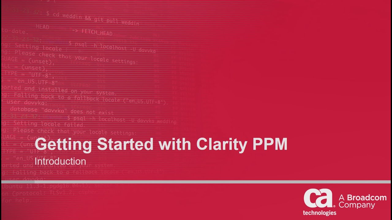 Getting Started with Clarity PPM – Overview
