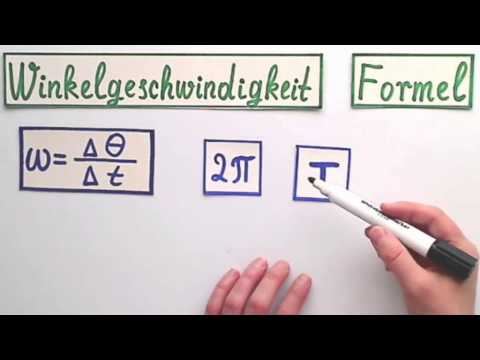 Winkelgeschwindigkeit die Formel einfach erklärt