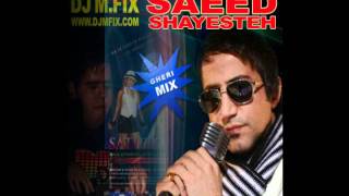 DJ M.FIX - Saeed Shayesteh Mix (25 June Live In Holland)