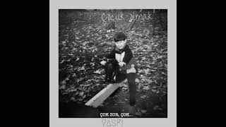 Çocuk Olmak Music Video