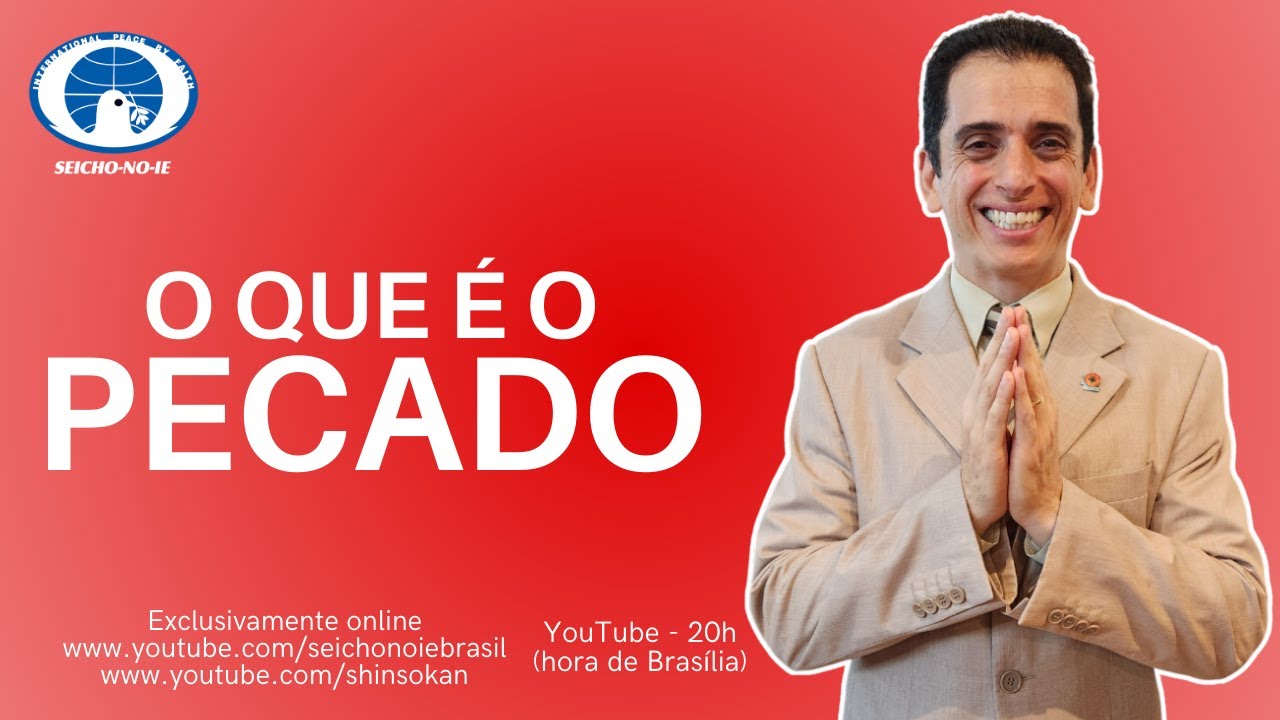 O que é o pecado (02/12/2024) - Shinsokan