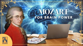 Mozart - Classical Music for Studying, Working & Brain Power