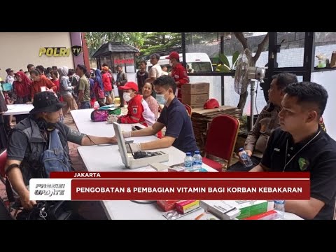 PRESISI UPDATE : POLRES METRO JAKARTA PUSAT GELAR BAKTI KESEHATAN KORBAN KEBAKARAN 21/01/2025 22.30