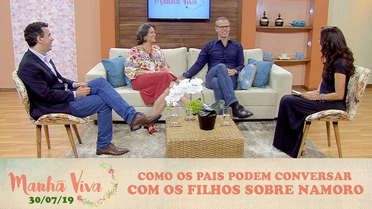 Manhã Viva - Como os pais podem conversar com os filhos sobre namoro (30/07/19)