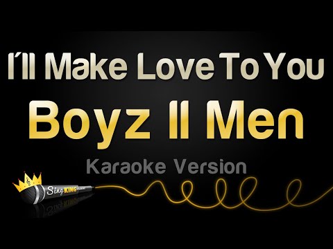 Boyz II Men - I'll Make Love To You (Karaoke Version)