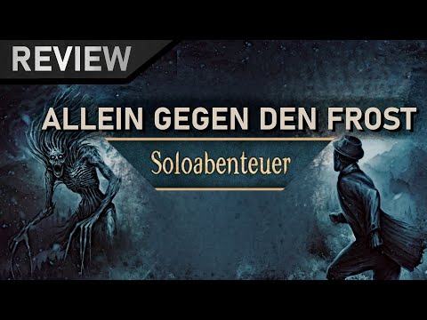 Soloabenteuer Allein gegen den Frost | Cthulhu | REVIEW