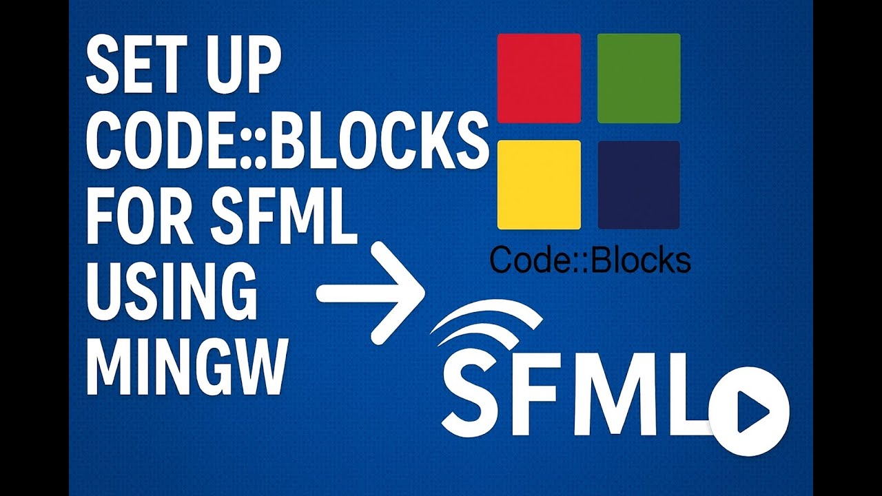 SFML and Code::Blocks (MinGW)