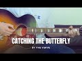 The Verve - Catching The Butterfly (cover)