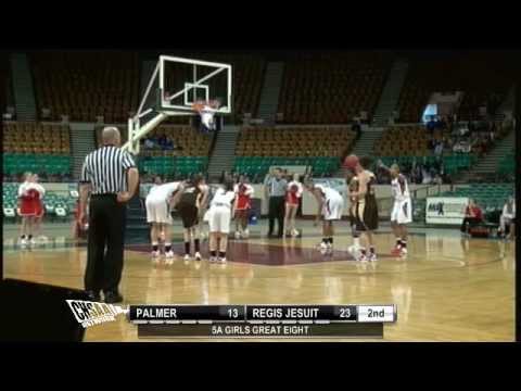 2012 Class 5A Girls Quarterfinal - Regis Jesuit vs Palmer
