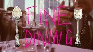 Clinic – “Fine Dining”