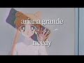 Ariana Grande Aesthetic Songs Trending