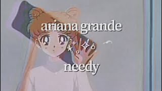 Ariana Grande - needy (visual lyric video)