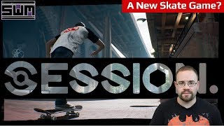 Session - Is This The Next Skate Game? | Spawn Wave Plays