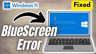 How to Fix Pc Blue Screen Error Windows 11 | Full Guide