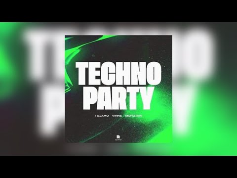 Tujamo, VINNE, Murotani - Techno Party