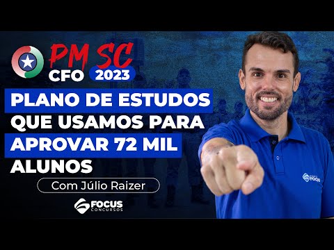 CFO PM SC 2023: Plano e cronograma de estudo que usamos para aprovar 72 mil alunos - Focus Concursos