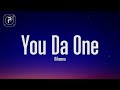 Rihanna You Da One Lyrics