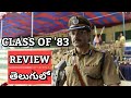 Class of '83 Review in Telugu | Class of '83 Review | Netflix | MY View productions
