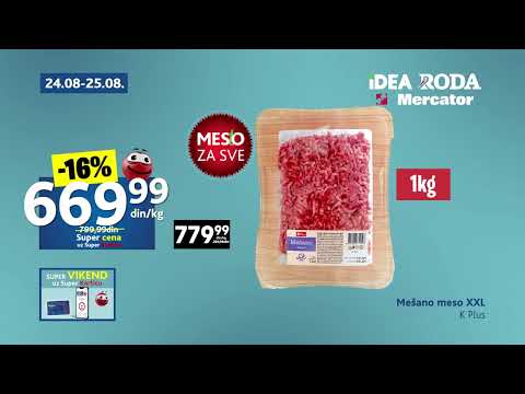 IDEA RODA MERCATOR I Super vikend 24 - 25.08.2024.