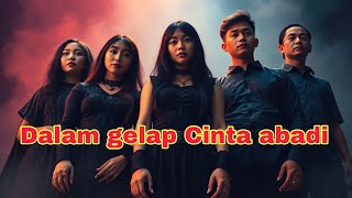 Download lagu Dalam gelap cinta abadi ::: (music official gothic NU metal indonesia) 💫 lagu keren 💫 mp3