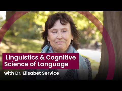 Linguistics & Cognitive Science of Language with Dr. Elisabet Service