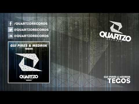 Gui Pires & Medriik - TEGOS (OUT NOW!)