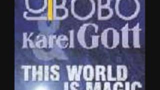dj bobo feat karel gott - this world is magic