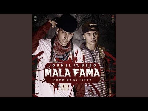 Mala Fama (feat. Bebo)