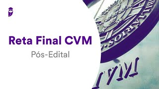 Reta Final CVM Pós-Edital: Direito Constitucional - Prof. Nelma Fontana